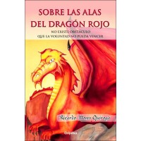 Sobre las alas del dragon rojo / On the Wing of the Red Dragon (PB)