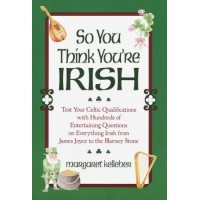 So You Think You're Irish (HC)