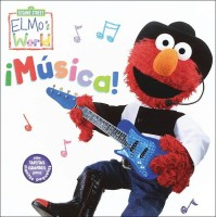 Elmo's World - Musica! / Elm's World: Music - Spanish
