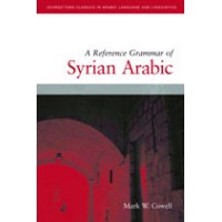 A Reference Grammar of Syrian Arabic with Audio CD