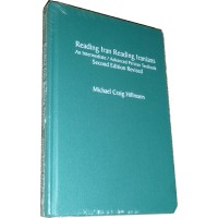 Reading Iran Reading Iranians: An Intermediate / Advanced Persian Textbook (Second Edition)