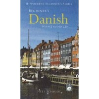 Hippocrene - Beginner's Danish with 2 Audio CDs and Book