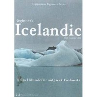 Hippocrene: Beginner's Icelandic with 2 Audio CDs and Book
