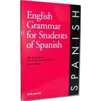 English Grammar for Students of Spanish: The Study Guide For Those Learning Spanish