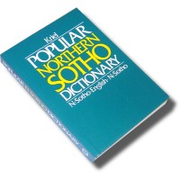 Popular Northern Sotho Dictionary: N-Sotho - English - N-Sotho