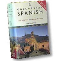 Colloquial Spanish: A Complete Language Course (Book and 2 Audio CDs)