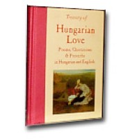 Treasury of Hungarian Love: Poems, Quotations & Proverbs (Hardcover)