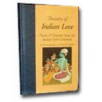 Treasury of Indian Love Poems and Proverbs From The Indian Sub-Continent (Hardcover)