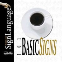 Sign Language - 101 Basic Signs