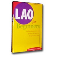 Lao For Beginners: An Introduction to the Spoken and Written Language of Laos