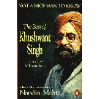 Not a Nice Man to Know - Khushwant Singh