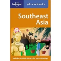 Southeast Asia Phrasebook: Lonely Planet Phrasebook (Paperback)