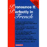 Pronounce it Perfectly in French