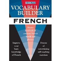 Vocabulary Builder French: Master Hundreds of Common French Words and Phrases (Paperback)
