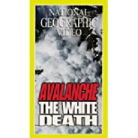 National Geographic Video - Avalanche - The White Death