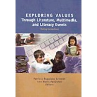 Exploring Values Through Literature, Multimedia, and Literacy Events -