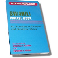 Swahili Phrase Book for Travelers in Eastern and Southern Africa