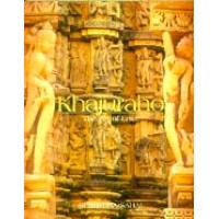 Khajuraho - The Art of Love