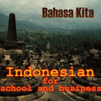 Indonesian - Bahasa Kita Indonesian for School & Business CD-ROM