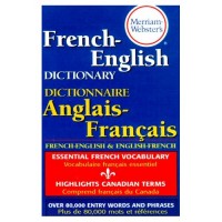 Merriam-Webster's French<>English Dictionary (Paperback)