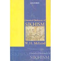 Historical Dictionary of Sikhism by W.H. McLeod