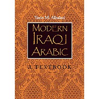 Modern Iraqi Arabic - A Textbook