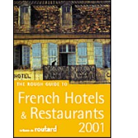 Rough Guide to French Hotels and Restaurants