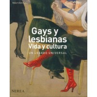 Gays Y Lesbianas: Vida Y Cultura