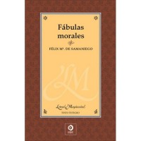 Fabulas Morales / Moral Fables