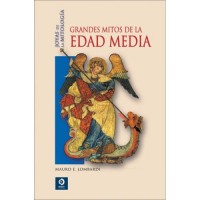 Grandes Mitos De La Edad Media / Great Myths of the Middle Ages
