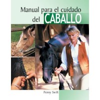 Manual para el cuidado del caballo / The Horse Owner's Handbook (Hardcover)
