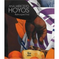 Ana Mercedes Hoyos: Retrospectiva (Hardcover)