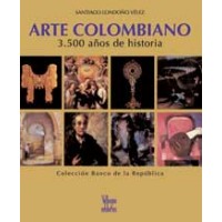 Arte Colombiano: 3500 anos de historia (Hardcover)