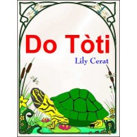 Do Toti / Turtle's Back in Haitian-Creole only by Marie Lily Cerat 11x17 format