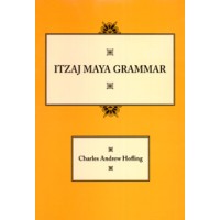 Itzaj Maya Grammar (Paperback)