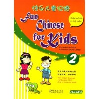 Fun Chinese For Kids 2 (With MP3) - Paperback