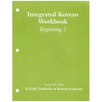Integrated Korean: Beginning Level 2 Workbook