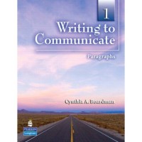 Writing to Communicate 1: Paragraphs (Paperback) - Low-Intermediate