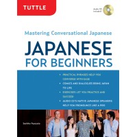 Tuttle Japanese for Beginners Mastering Conversational Japanese (Book & Audio CD)