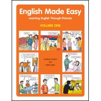 English Made Easy Volume One - Learning English Through Pictures