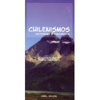 Hippocrene - Chilenismos <> English Dictionary and Phrasebook