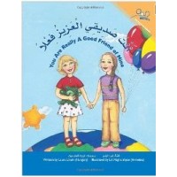 You Are a Really Good Friend of Mine (Paperback) - Arabic & English