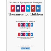 FRENCH THESAURUS FOR CHILDREN