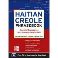 Haitian Creole Phrasebook: Essential Expressions for Communicating in Haiti