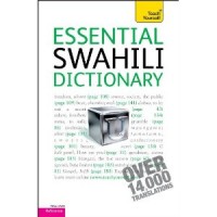 Essential Swahili Dictionary: A Teach Yourself Guide