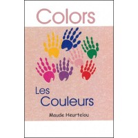 Colors, Koul in English & French by Maude Heurtelou