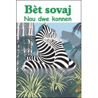 Bt Sovaj Nou Dwe Konnen in Haitian-Creole