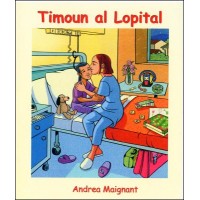 Timoun al Lopital in Haitian-Creole by Andrea Maignant
