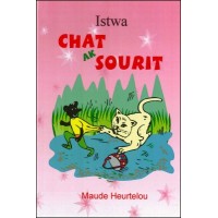 Istwa Chat ak Sourit (Story of Cat & Mouse) in Haitian-Creole by Maude Heurtelou