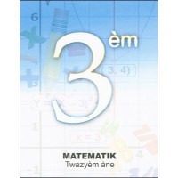 Matematik twazym ane in Haitian-Creole